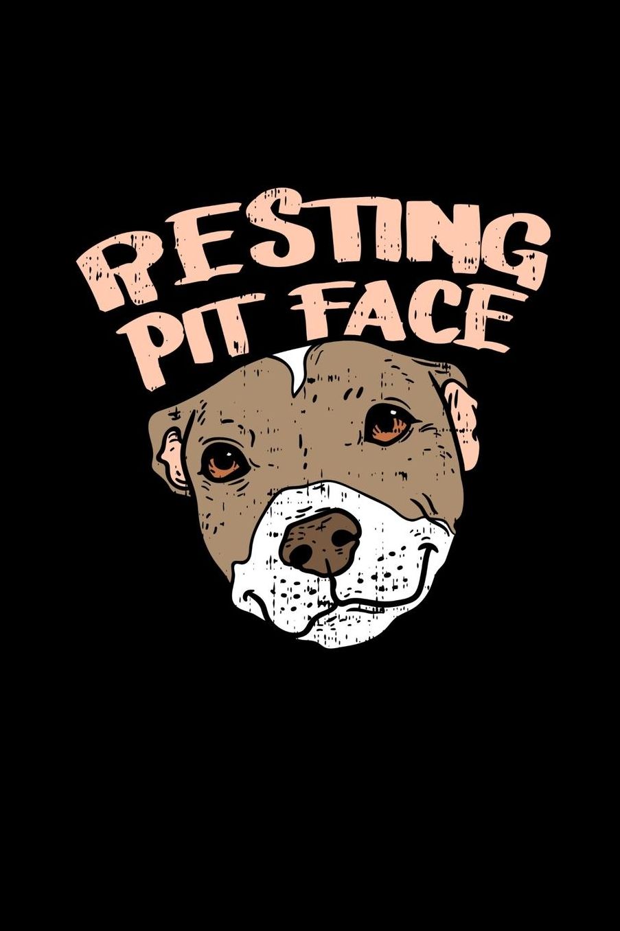 Resting Pit Face: 120 Pages I 6x9 I Music Sheet I Funny Cute Dog & Terrier Owner Gifts