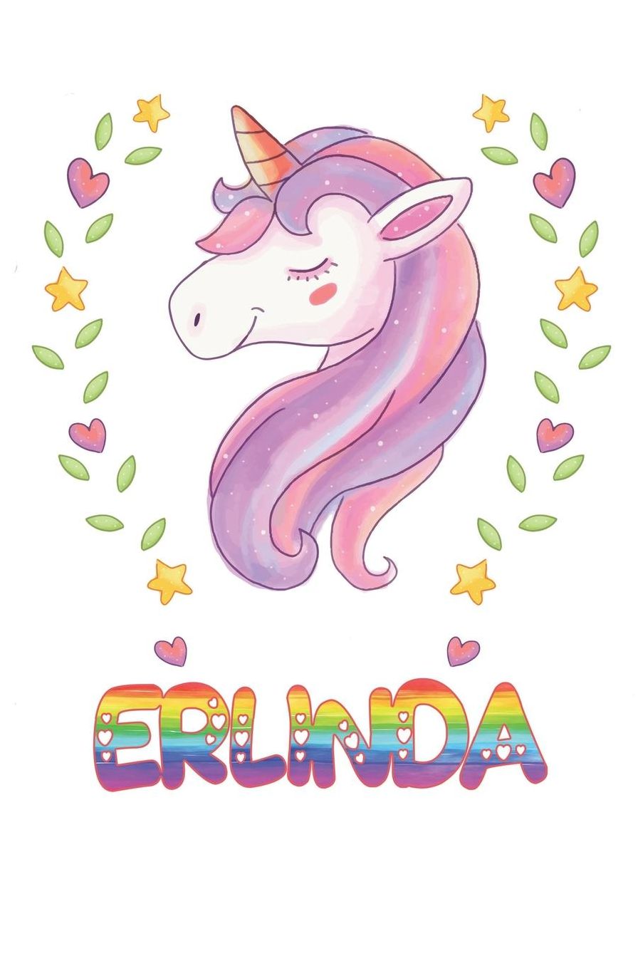 Erlinda: Erlinda Notebook Journal 6x9 Personalized Gift For Erlinda Unicorn Rainbow Colors Lined Paper
