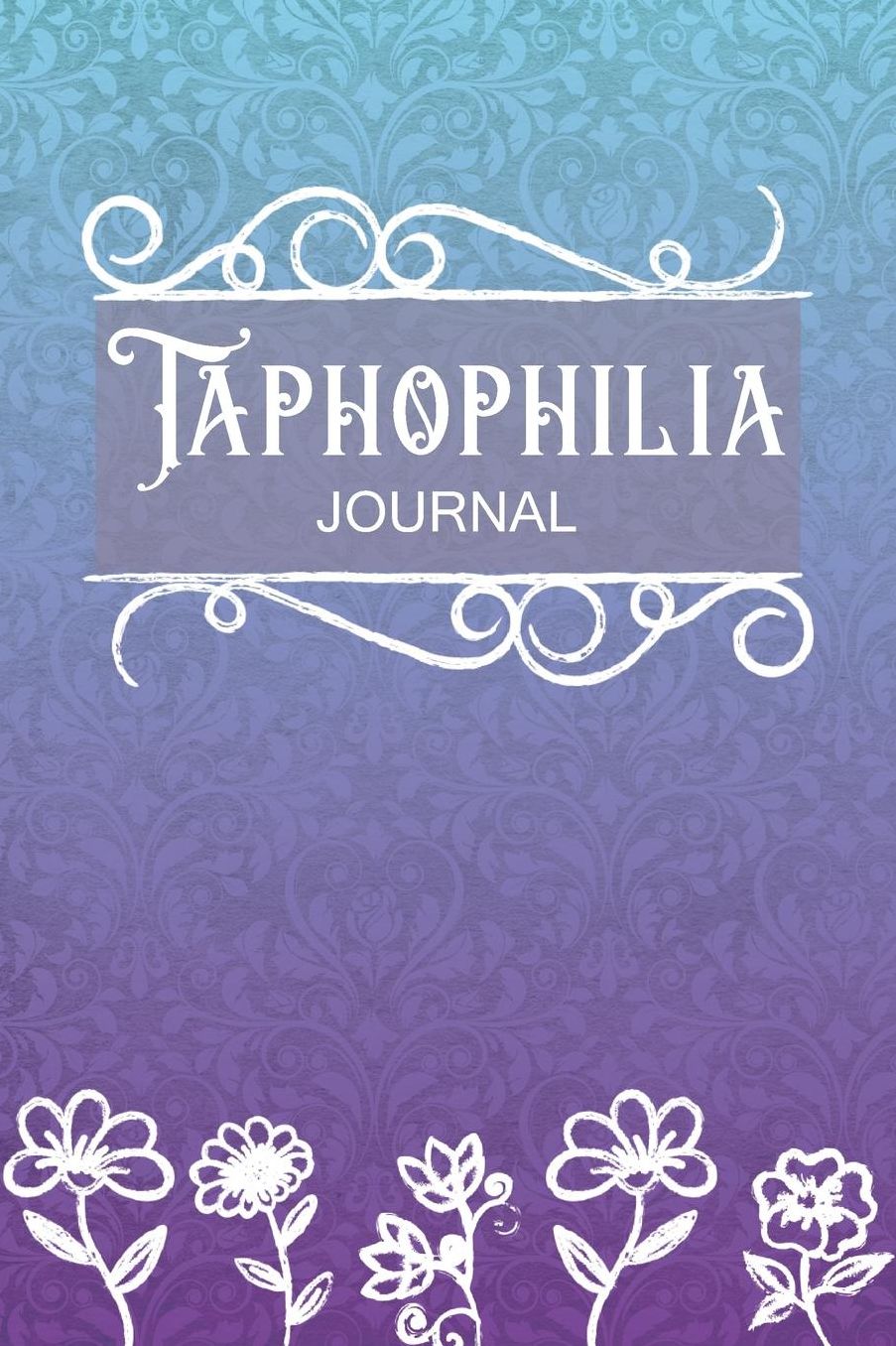 Taphophilia Journal: Cemetery Research Log Book