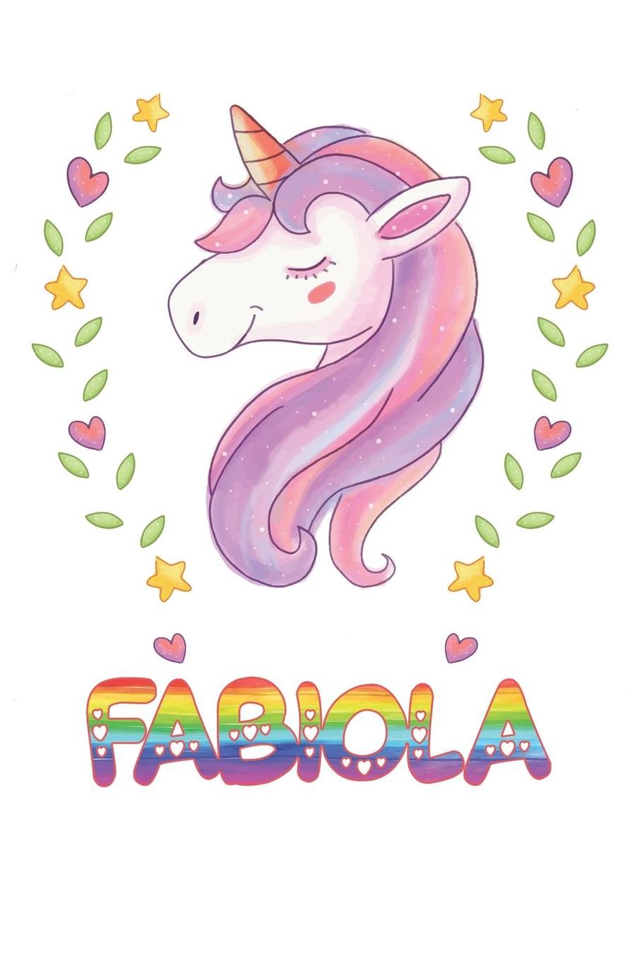 Fabiola: Fabiola Notebook Journal 6x9 Personalized Gift For Fabiola Unicorn Rainbow Colors Lined Paper