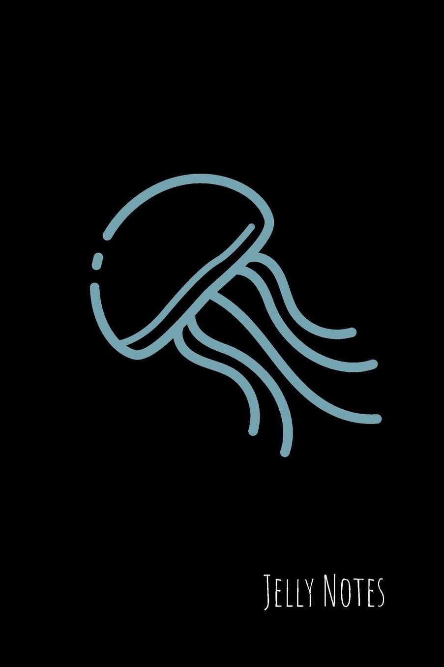 Jelly Notes: small lined Jellyfish Notebook / Travel Journal to write in (6'' x 9'') 120 pages