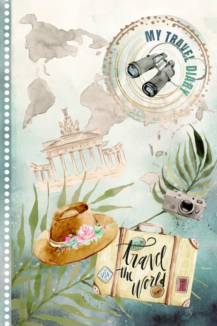 My Travel Diary: Vintage Journal for Girls Women - Guided Log Book To Write Fill In 6x9 - 52 Traveling Quotes, Daily Agenda Time Table Planner - Travelers Journaling Notebook - Lightweight Watercolor