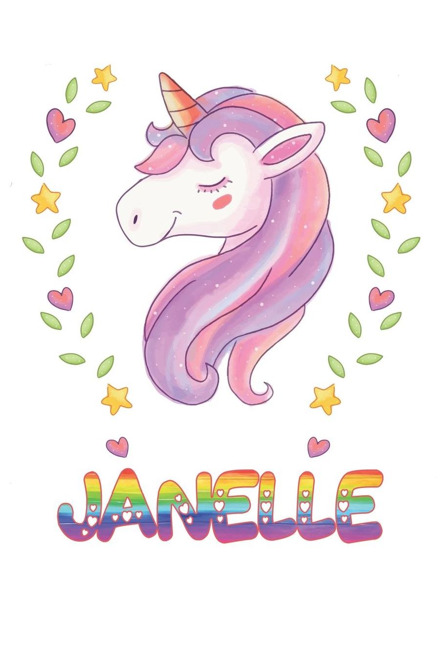 Janelle: Janelle Notebook Journal 6x9 Personalized Gift For Janelle Unicorn Rainbow Colors Lined Paper