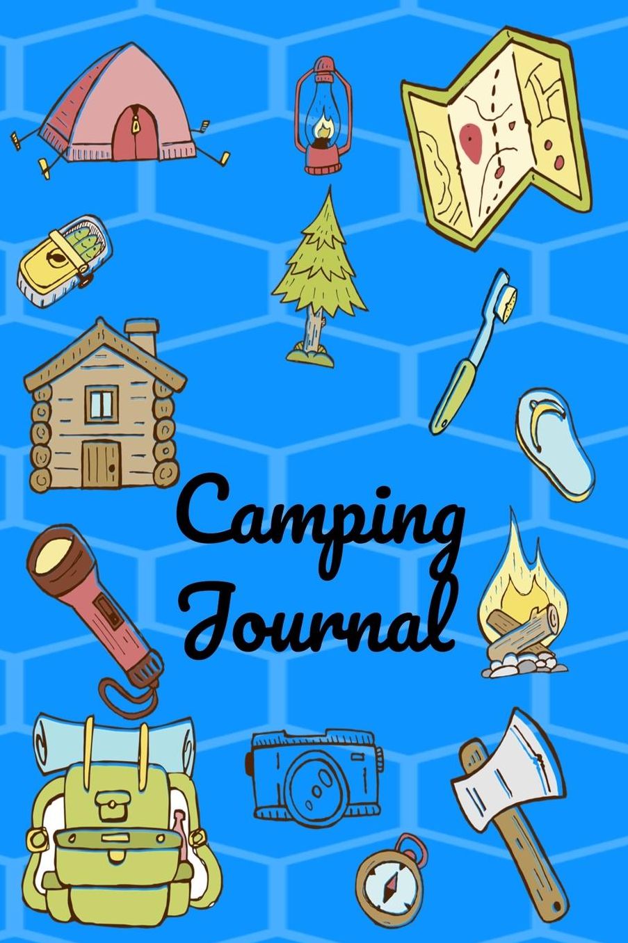 Camping Journal: Your Complete Hardcover Fun Summer Camp Activities Journal Pack For Boys, Girls, Kids, Teens, Tweens