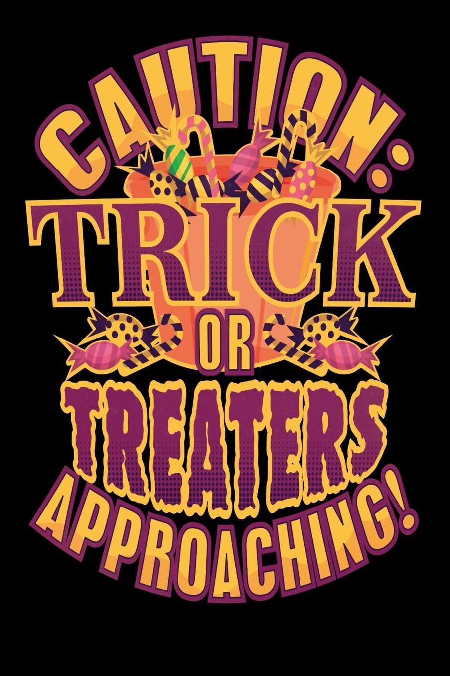 Caution: Trick Or Treaters Approaching!: 120 Pages I 6x9 I Music Sheet I Funny Happy Halloween Celebration Gifts