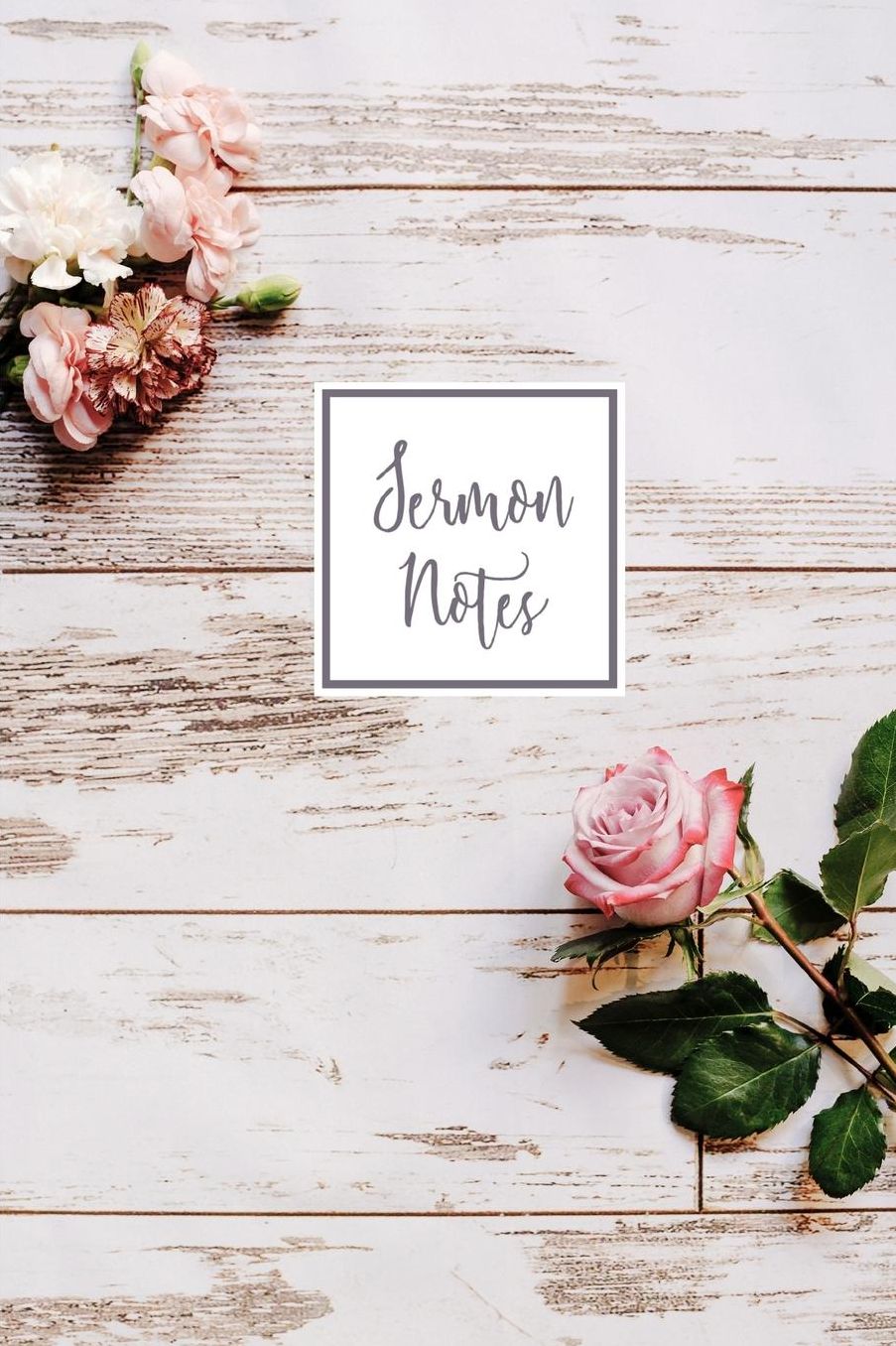 Sermon Notes: And Prayer Journal Perfect For Church Notebook