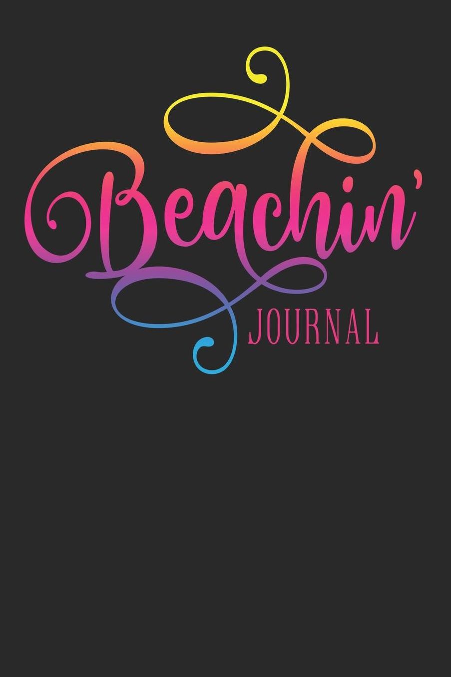 Beachin' Journal: Beach Theme Journal Diary Pink Blue Yellow 150 Pages