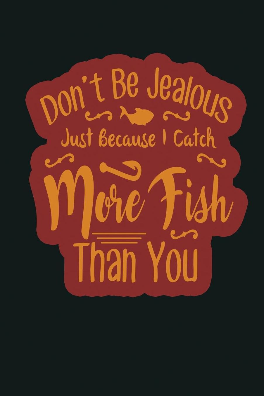 Don't Be Jealous Just Because I Catch More Fish Than You: Fishing Log Recording Catches