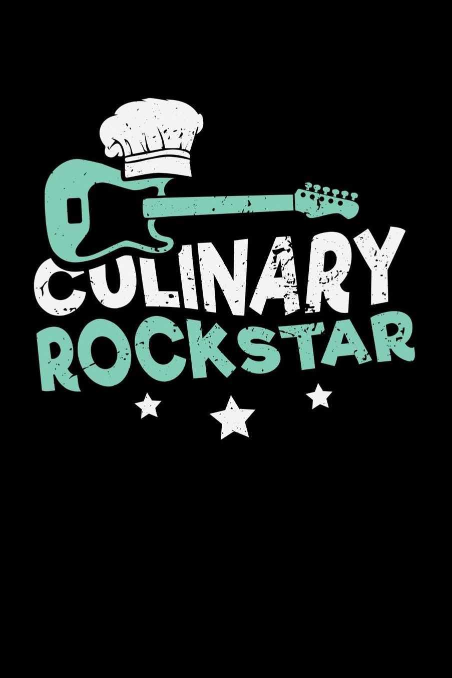 Culinary Rockstar: 120 Pages I 6x9 I Music Sheet I Funny Culinary, Grill & BBQ Gifts