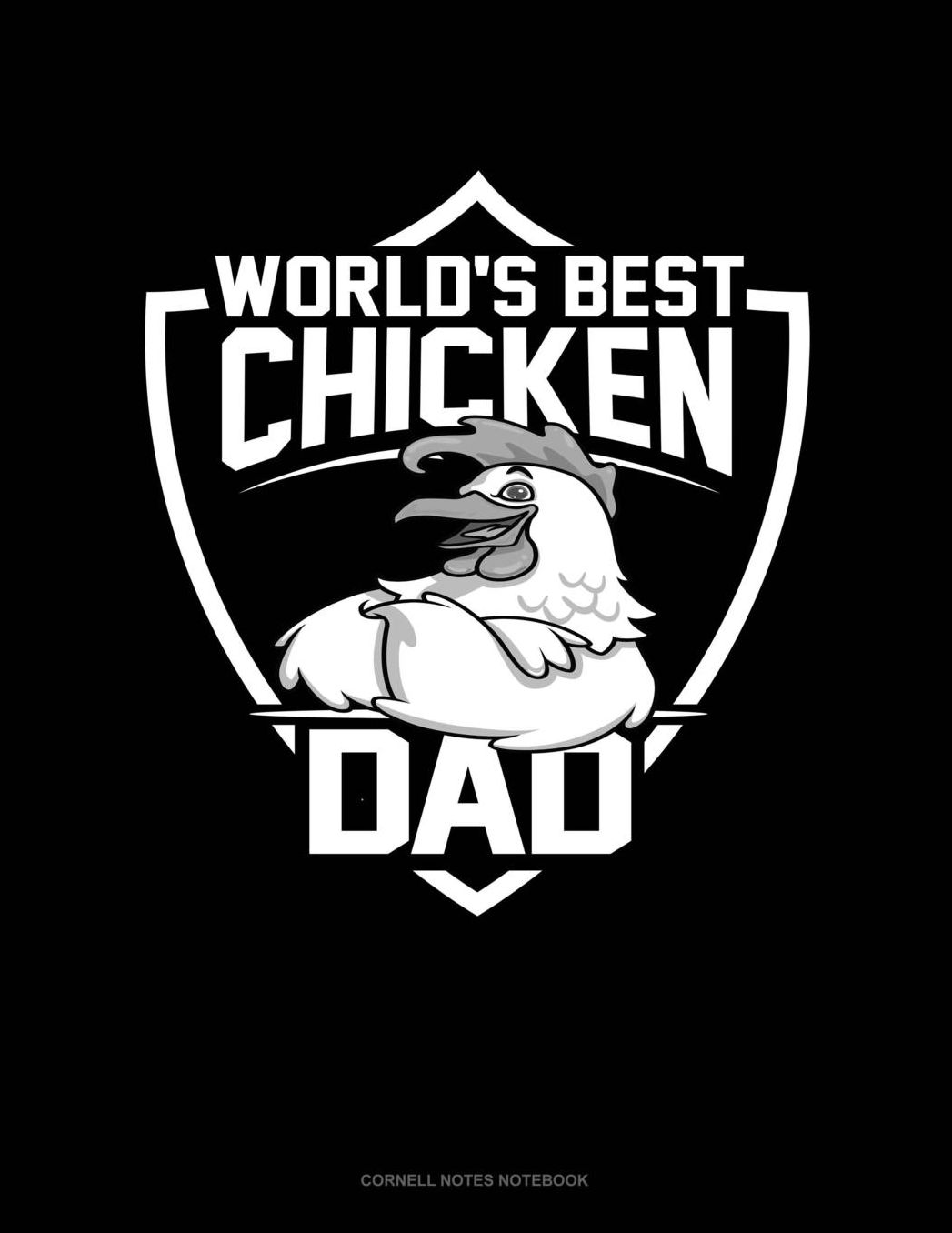 World's Best Chicken Dad: Cornell Notes Notebook