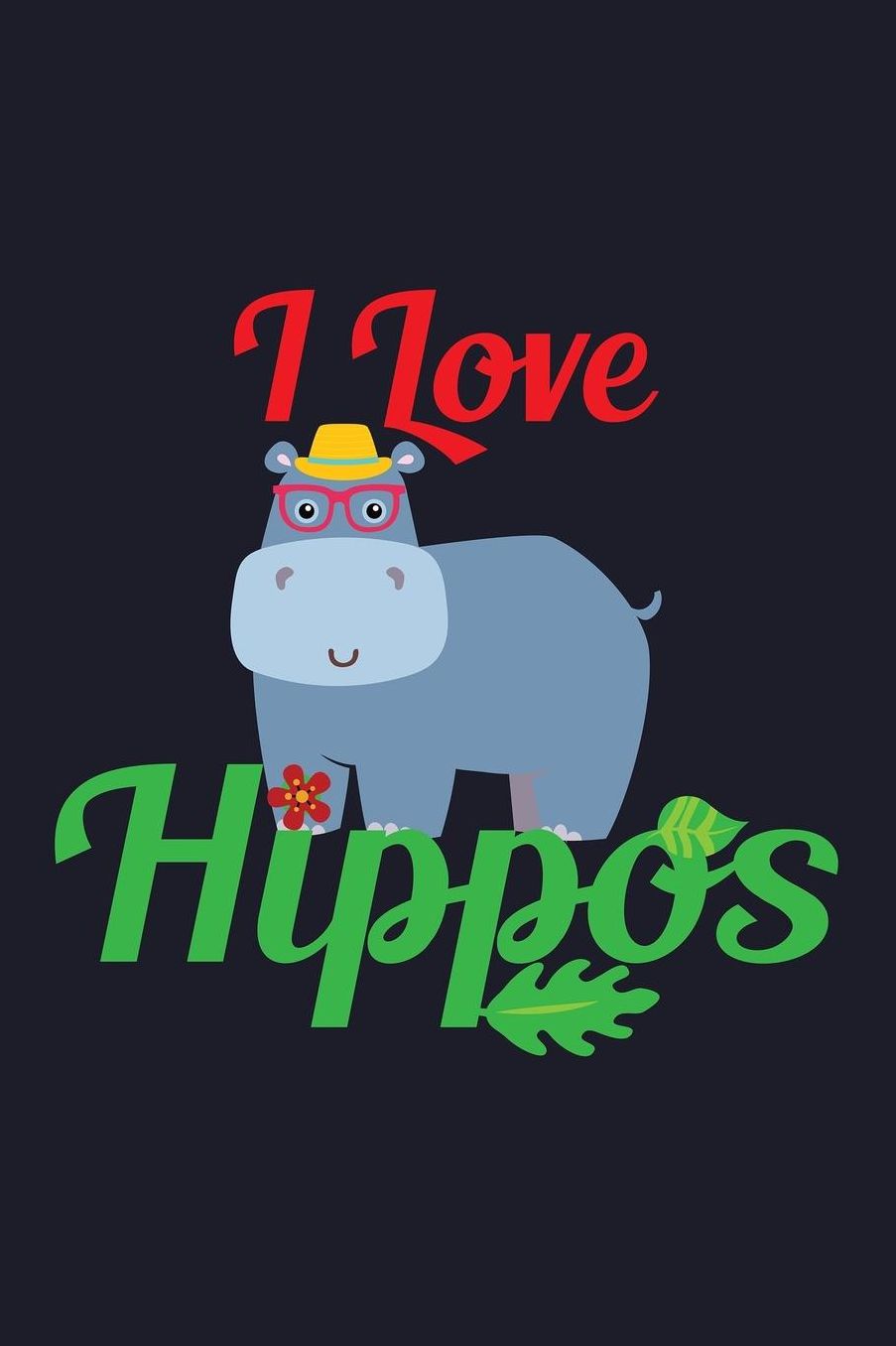 I Love Hippos: Blank Paper Sketch Book - Artist Sketch Pad Journal for Sketching, Doodling, Drawing, Painting or Writing