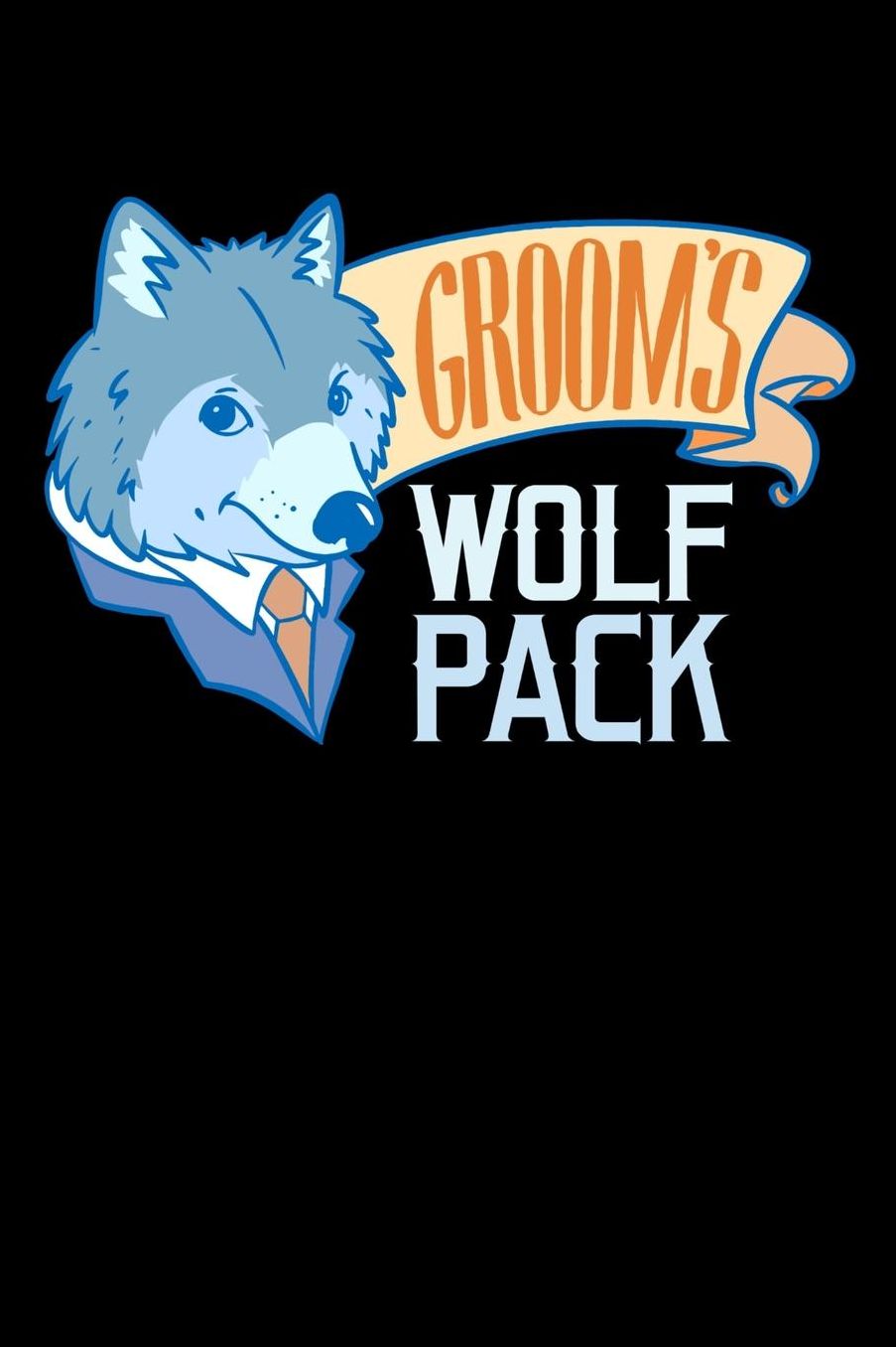 Groom's Wolf Pack: 120 Pages I 6x9 I Music Sheet I Funny Wedding Party, Bachelor & Groomsmen Gifts