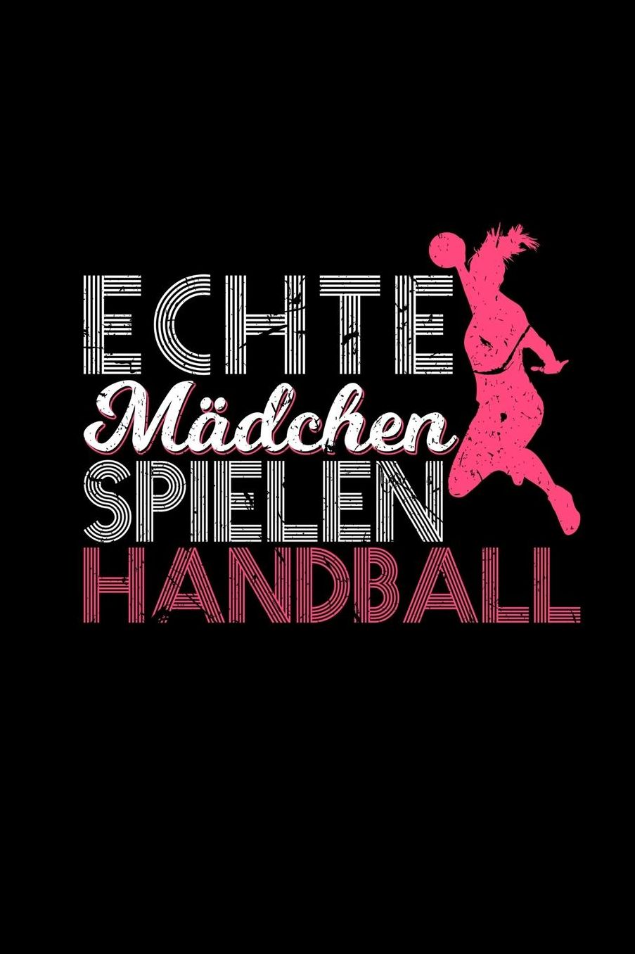 Mï¿½dchen Handball: Notizbuch a5 liniert Geschenk Frauen Damen Handballer Handballmannschaft