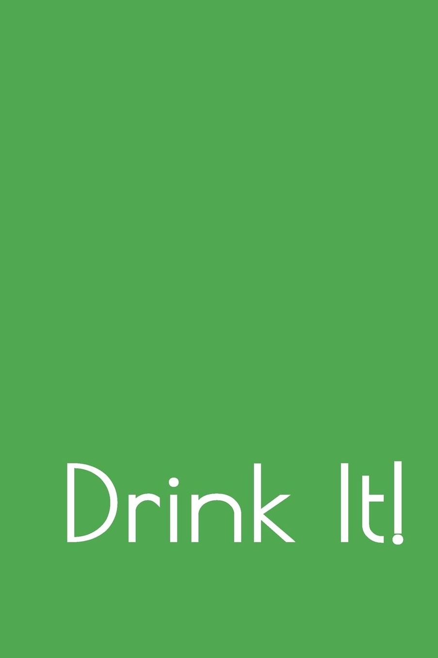 Drink It!: A Beverage Logbook