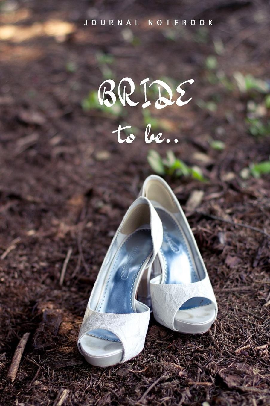Journal Notebook Bride to be