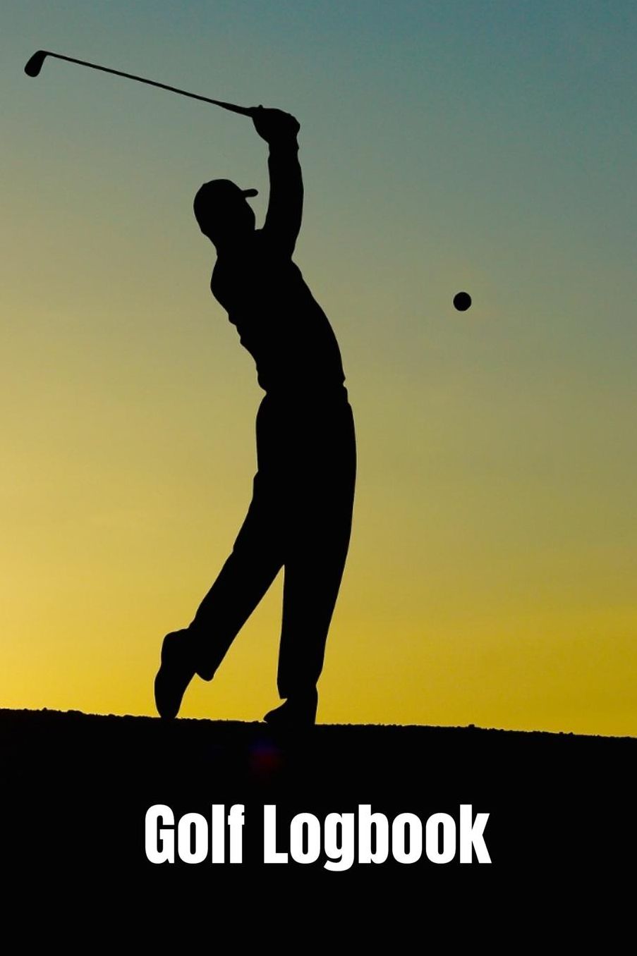 Golf Logbook: Journal and notebook for golfers with space for Game Scores, Golfers Performance Tracking, Golf Statistics Log, Event Stats