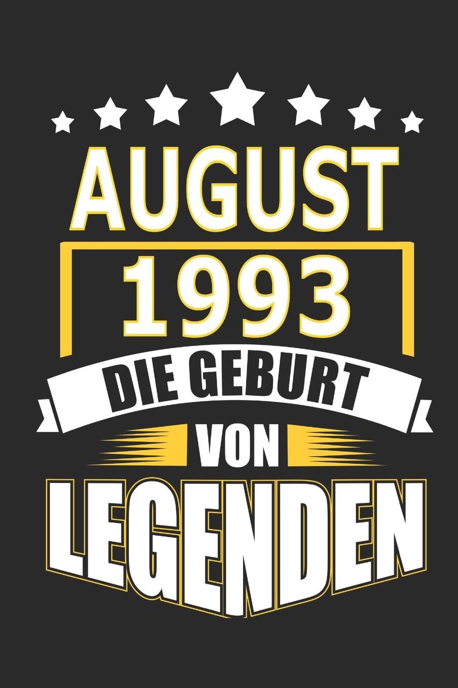 August 1993 Die Geburt von Legenden: Notizbuch, Notizblock, Geburtstag Geschenk Buch mit 110 linierten Seiten