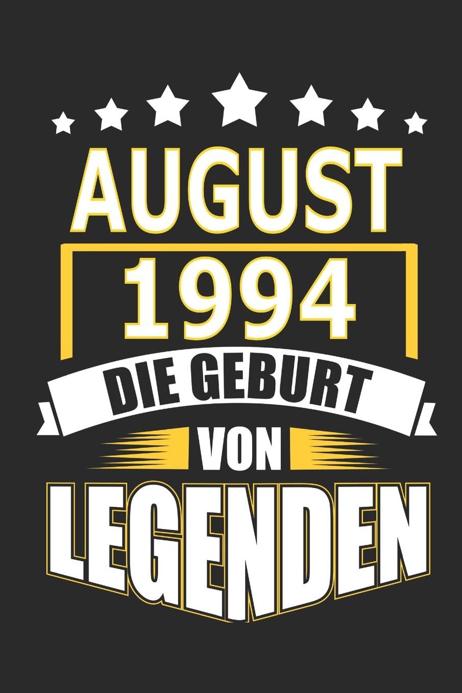 August 1994 Die Geburt von Legenden: Notizbuch, Notizblock, Geburtstag Geschenk Buch mit 110 linierten Seiten