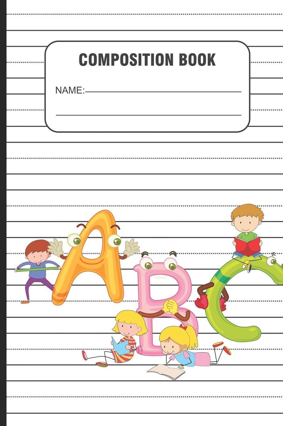 Composition Book: Trendy School Writing Notebook, Handwriting Practice Paper, Composition Workbook for Kids