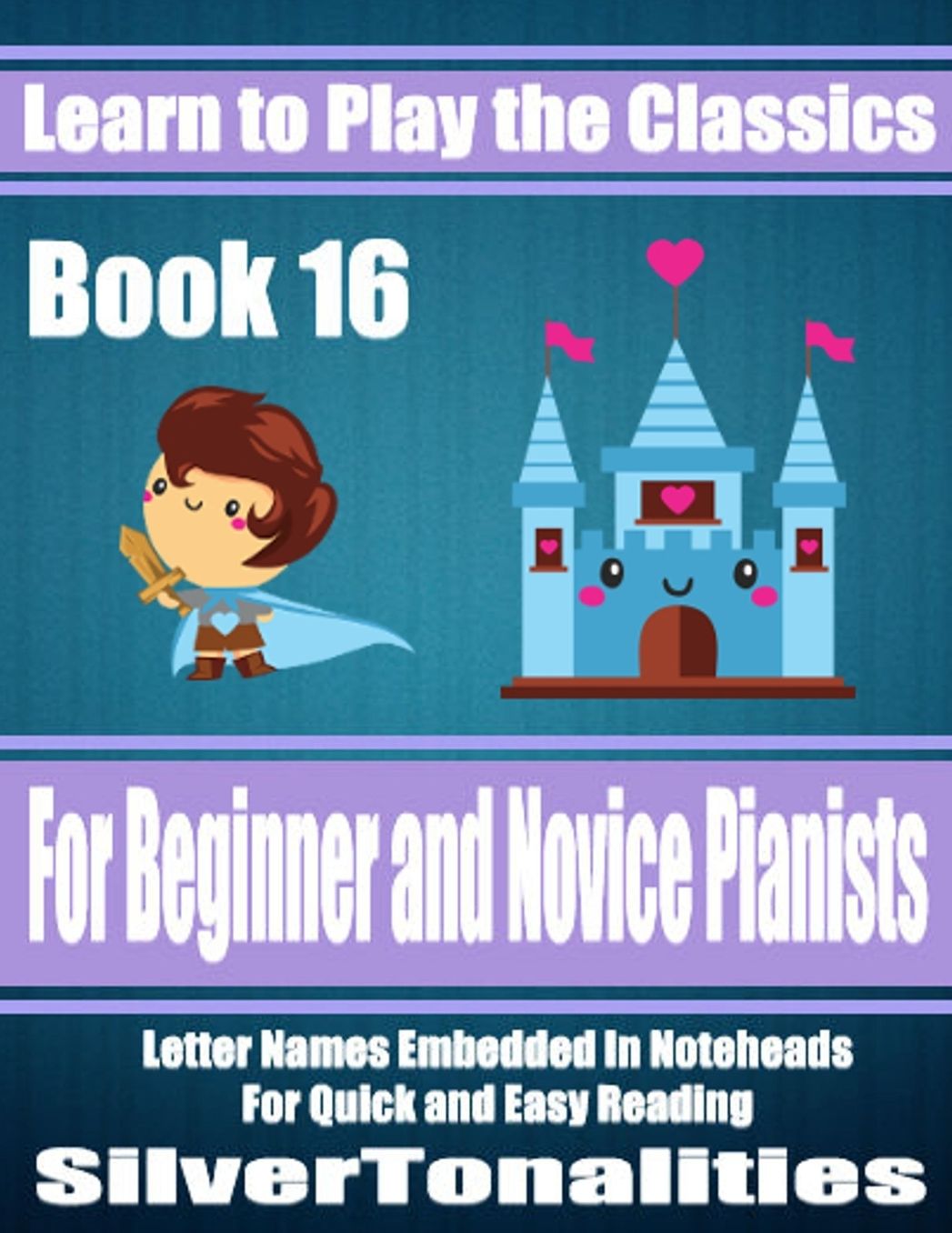 Learn to Play the Classics Book 16