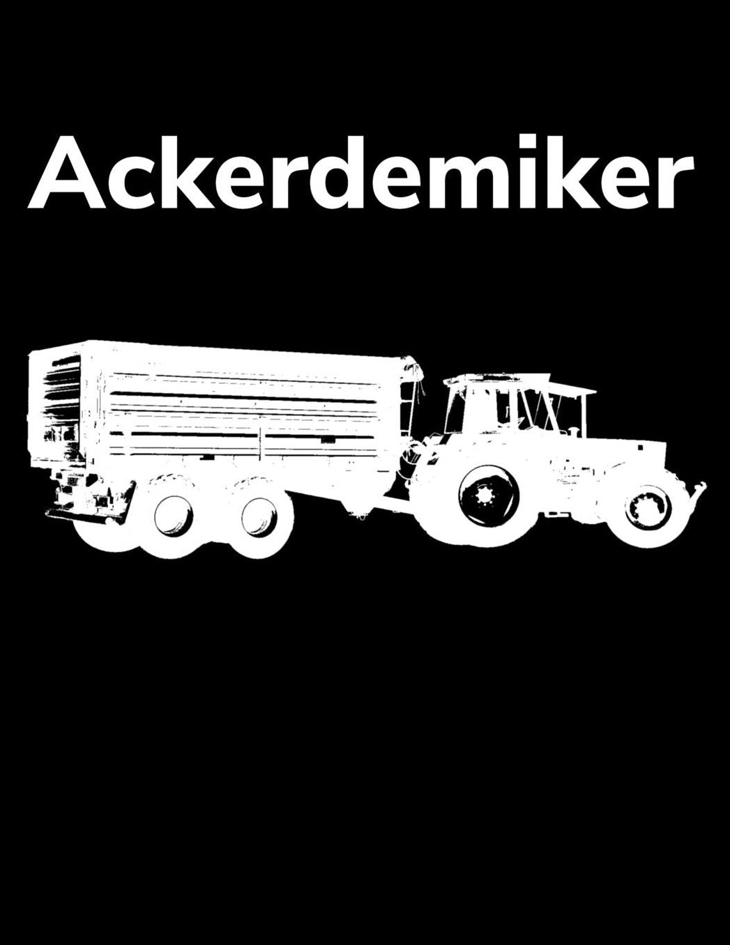 Ackerdemiker: A4 liniertes Notizbuch mit einem Trecker und Anhï¿½nger fï¿½r einen Landwirt oder Lohner in der Landwirtschaft als Geschenk