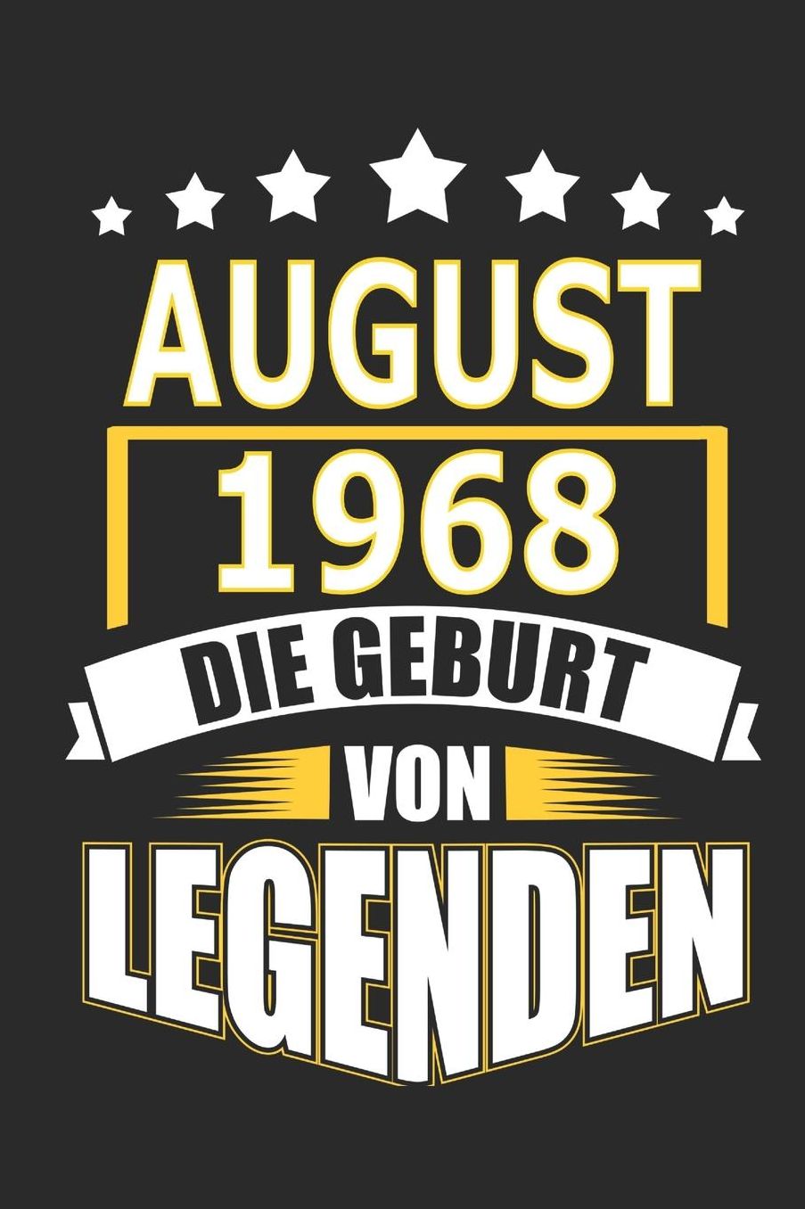 August 1968 Die Geburt von Legenden: Notizbuch, Notizblock, Geburtstag Geschenk Buch mit 110 linierten Seiten