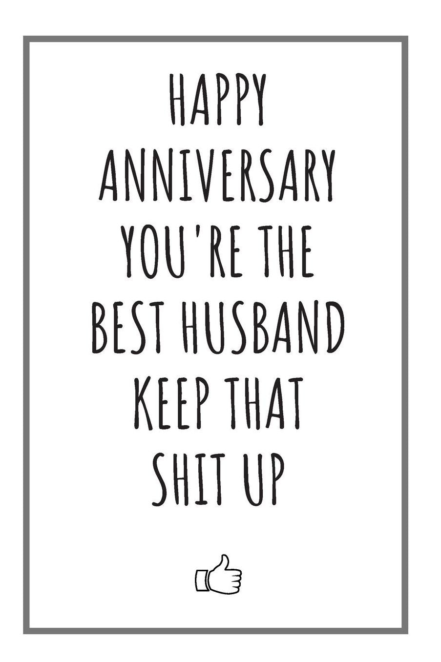 After 5 Years You're Still The Best Husband: Lined Notebook 4 Year Anniversary Gifts For Him