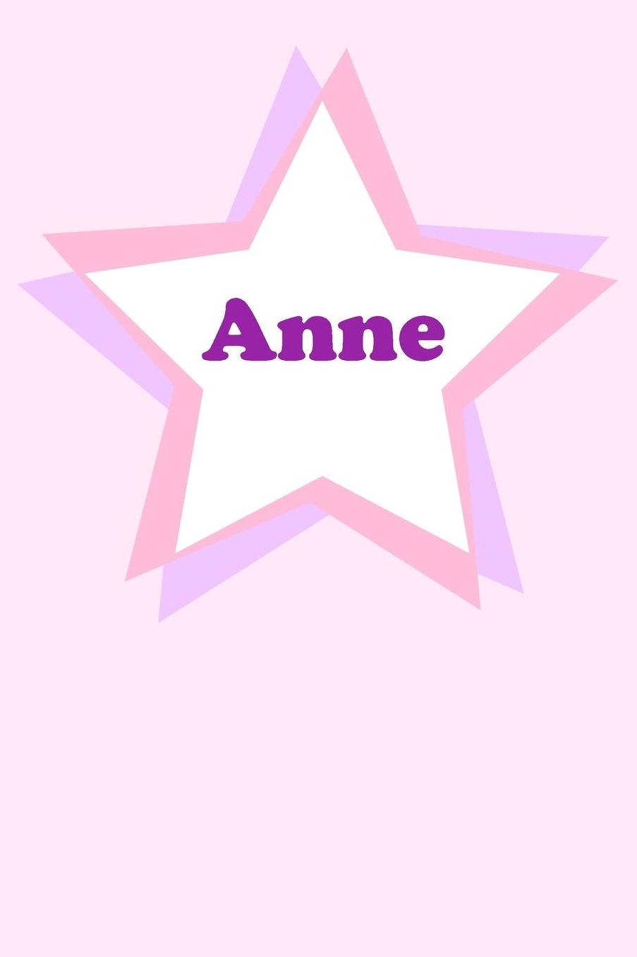 Anne: Personalized Name Journal. Wide Ruled (Lined) Writing Diary, Composition Book. Cute Pink Star Cover for Girls, Kids and Teens