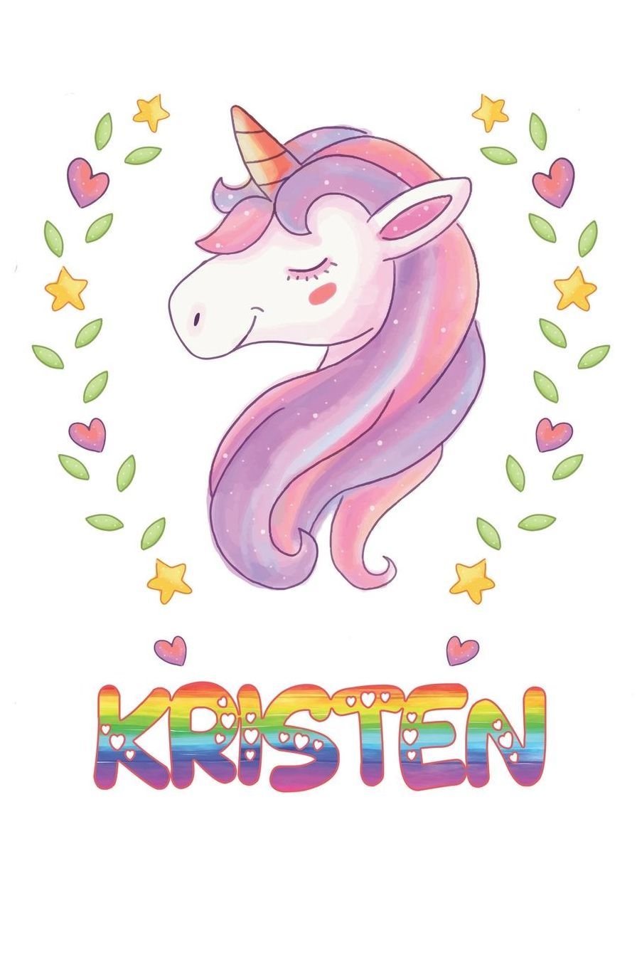 Kristen: Kristen Notebook Journal 6x9 Personalized Gift For Kristen Unicorn Rainbow Colors Lined Paper
