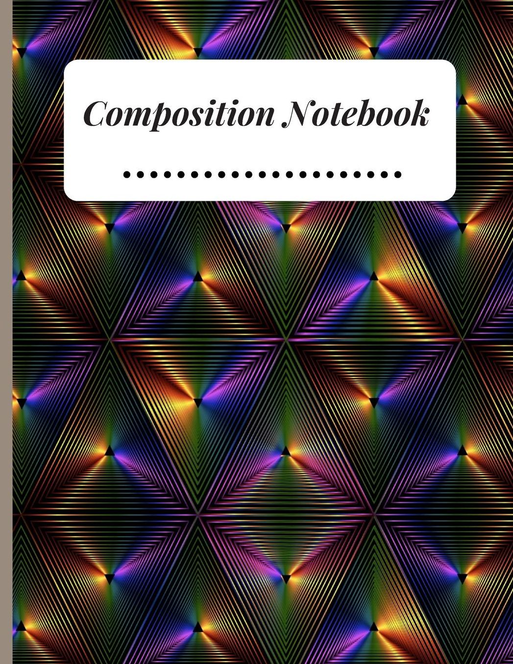 Composition Notebook: Pattern Multi-Colored Shiny Tile Rich Rainbow Composition College Ruled Line paper Notebook Lined Journal / Notebook to write in 120 Pages (6 X 9)