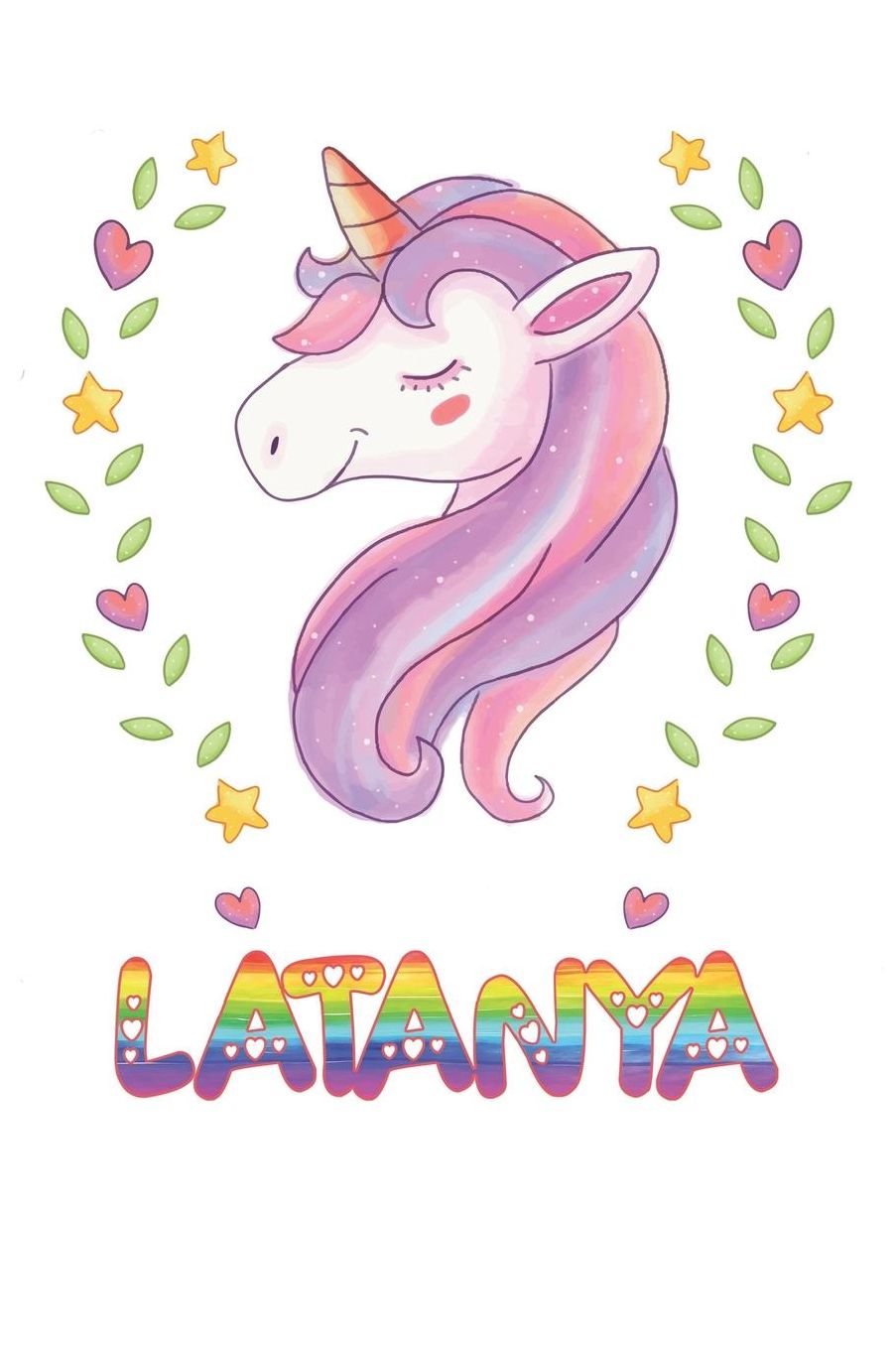 Latanya: Latanya Notebook Journal 6x9 Personalized Gift For Latanya Unicorn Rainbow Colors Lined Paper