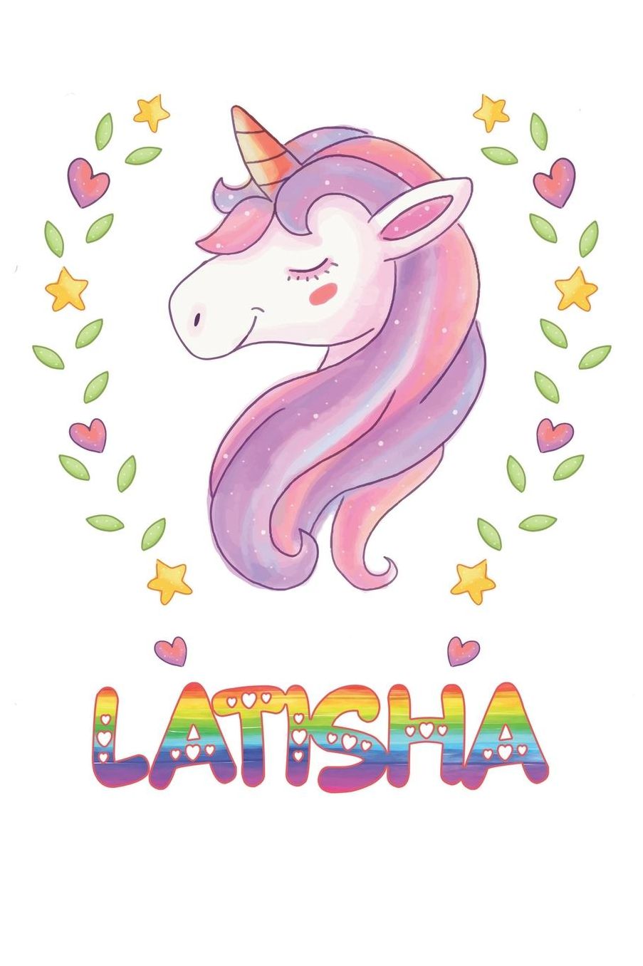 Latisha: Latisha Notebook Journal 6x9 Personalized Gift For Latisha Unicorn Rainbow Colors Lined Paper