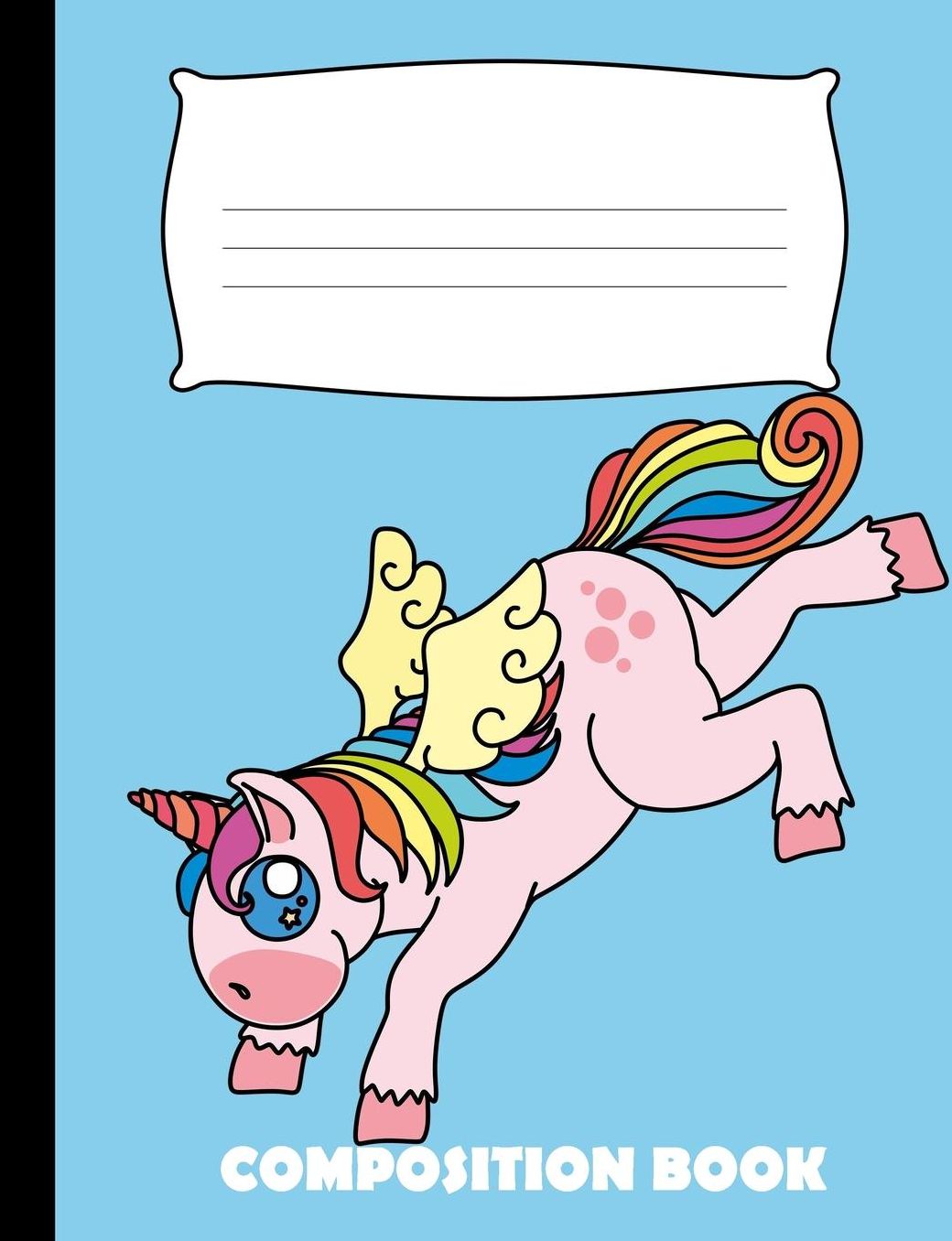 Composition Book: Unicorn Composition Notebook Wide Ruled