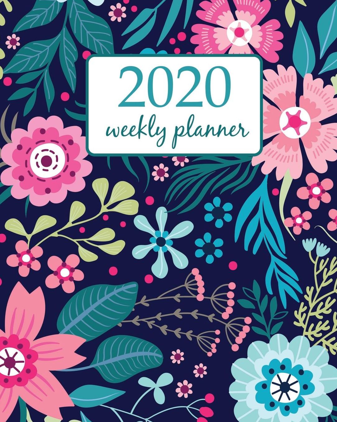 2020 Weekly Planner: Calendar Schedule Organizer Appointment Journal Notebook and Action day With Inspirational Quotes Cute Floral pattern in the small pink flower. - floral design
