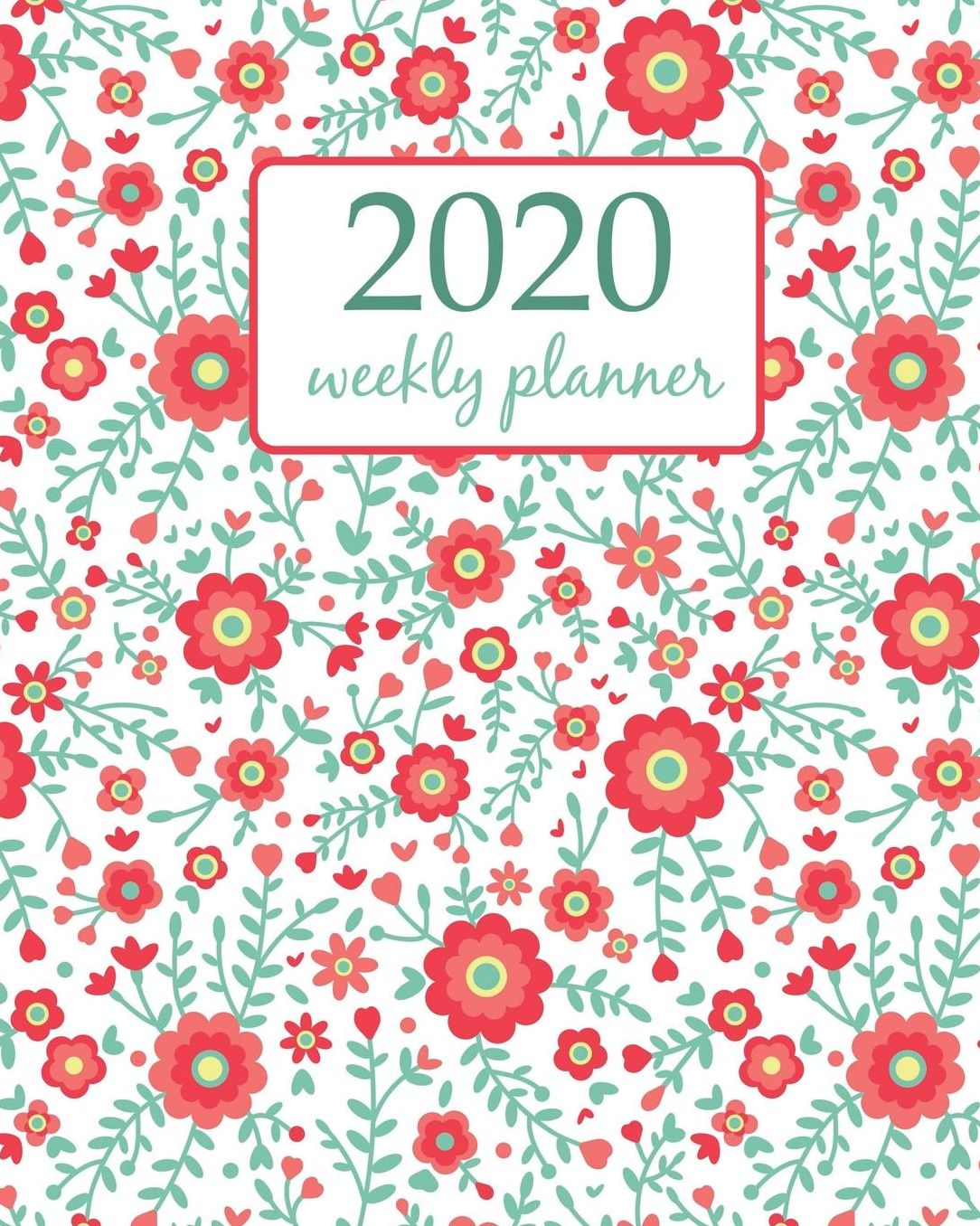 2020 Weekly Planner: Calendar Schedule Organizer Appointment Journal Notebook and Action day With Inspirational Quotes cute Small colorful flowers. White background. Ditsy floral background - floral design