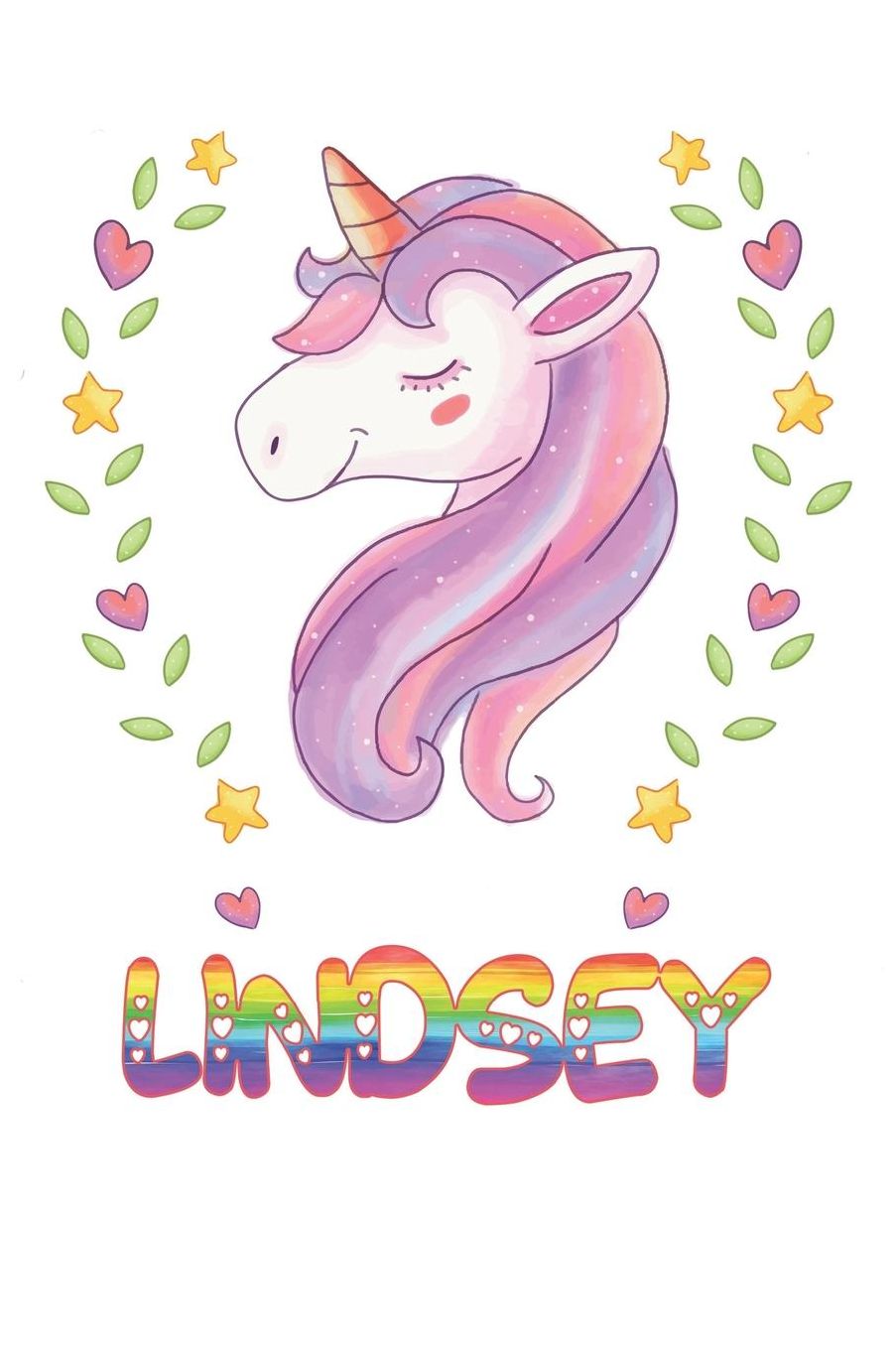 Lindsey: Lindsey Notebook Journal 6x9 Personalized Gift For Lindsey Unicorn Rainbow Colors Lined Paper
