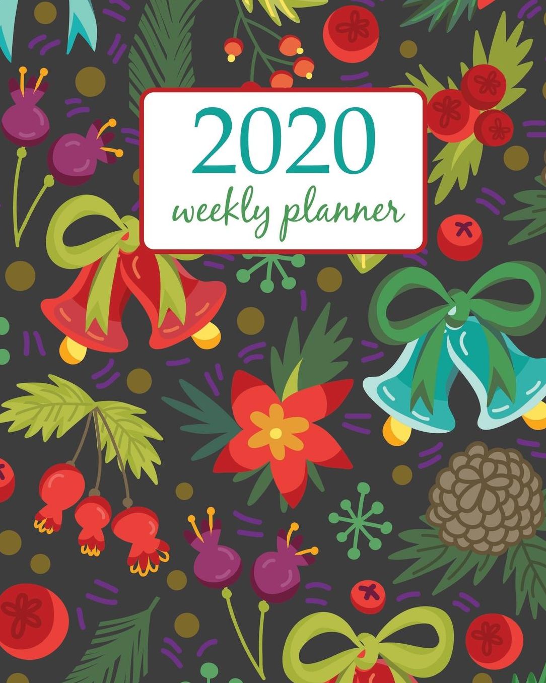 2020 Weekly Planner: Calendar Schedule Organizer Appointment Journal Notebook and Action day With Inspirational Quotes Christmas vector seamless pattern in bright colors. Design
