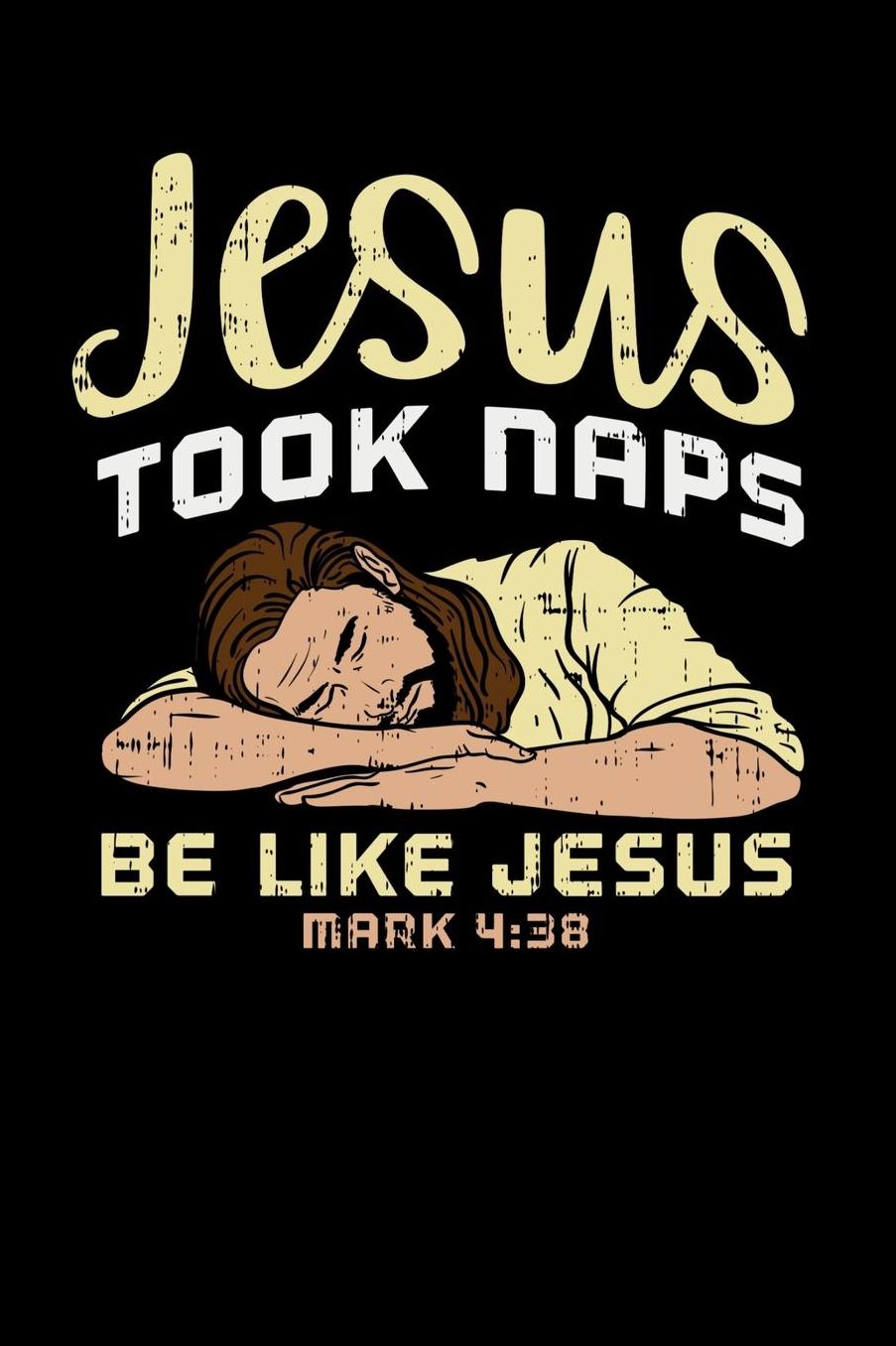 Jesus Took Naps, Be Like Jesus: 120 Pages I 6x9 I Music Sheet I Funny Christian & Faith Gifts I Grace Apparel