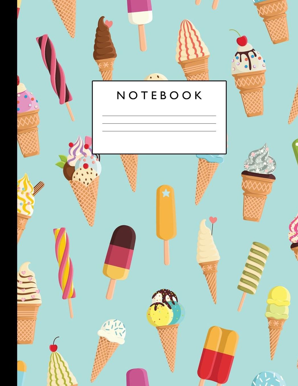 Notebook: Cute Lined Journal Ruled Composition Note Book to Draw and Write In - School Supplies for Elementary, Highschool and College (8.5 x 11 Size 100 Writing Pages) Cover Design 293