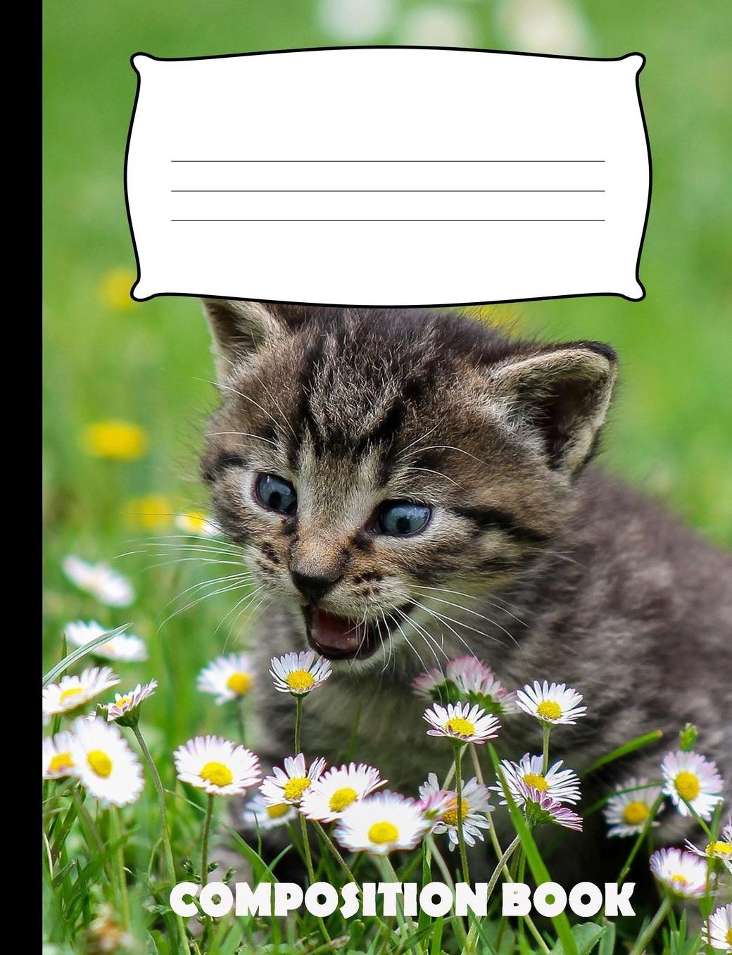 Composition Book: Kitten Composition Notebook Wide Ruled