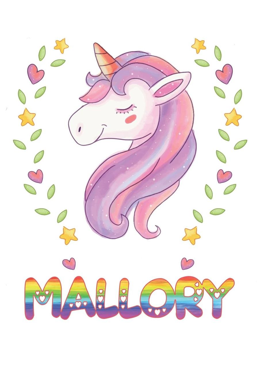Mallory: Mallory Notebook Journal 6x9 Personalized Gift For Mallory Unicorn Rainbow Colors Lined Paper