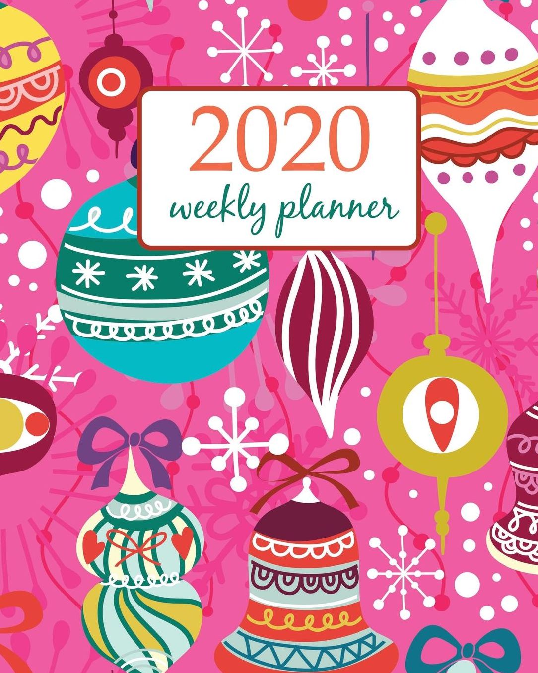 2020 Weekly Planner: Calendar Schedule Organizer Appointment Journal Notebook and Action day With Inspirational Quotes Christmas vector seamless pattern in bright colors. Design