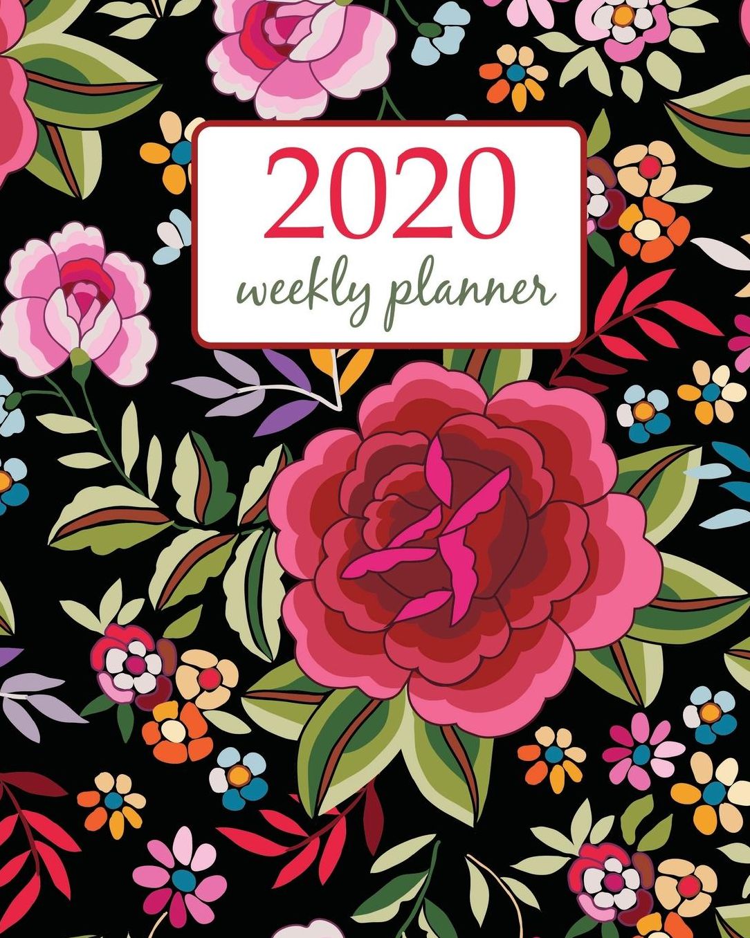 2020 Weekly Planner: Calendar Schedule Organizer Appointment Journal Notebook and Action day With Inspirational Quotes Manton Shawl, Spanish Floral - floral design
