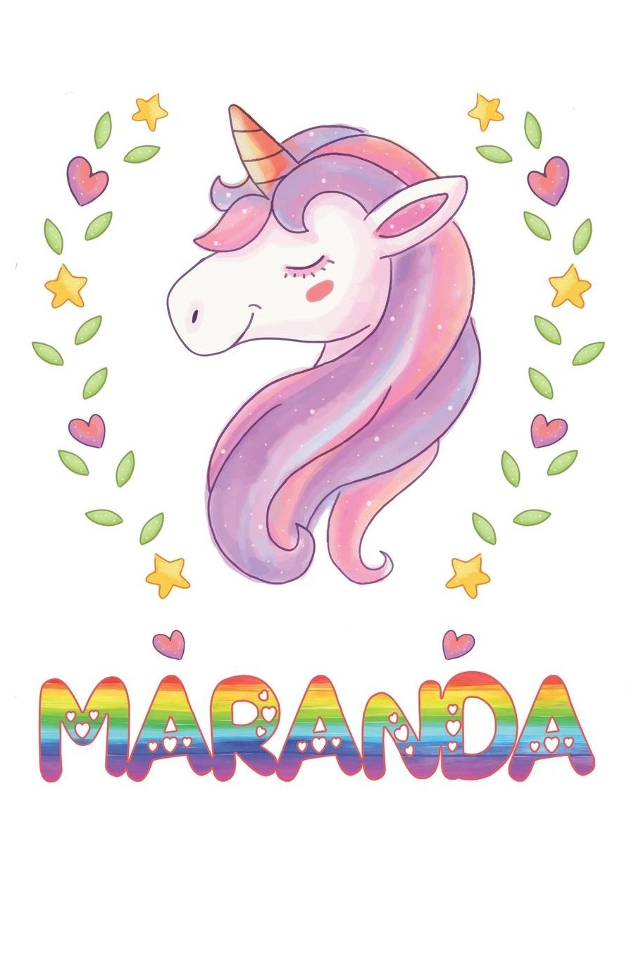 Maranda: Maranda Notebook Journal 6x9 Personalized Gift For Maranda Unicorn Rainbow Colors Lined Paper