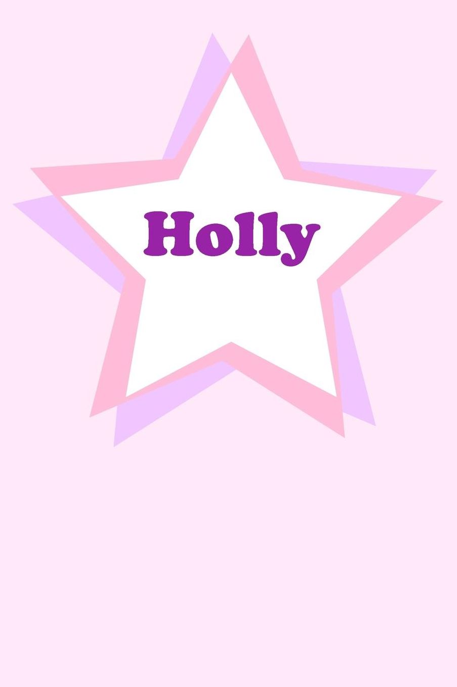 Holly: Personalized Name Journal. Wide Ruled (Lined) Writing Diary, Composition Book. Cute Pink Star Cover for Girls, Kids and Teens