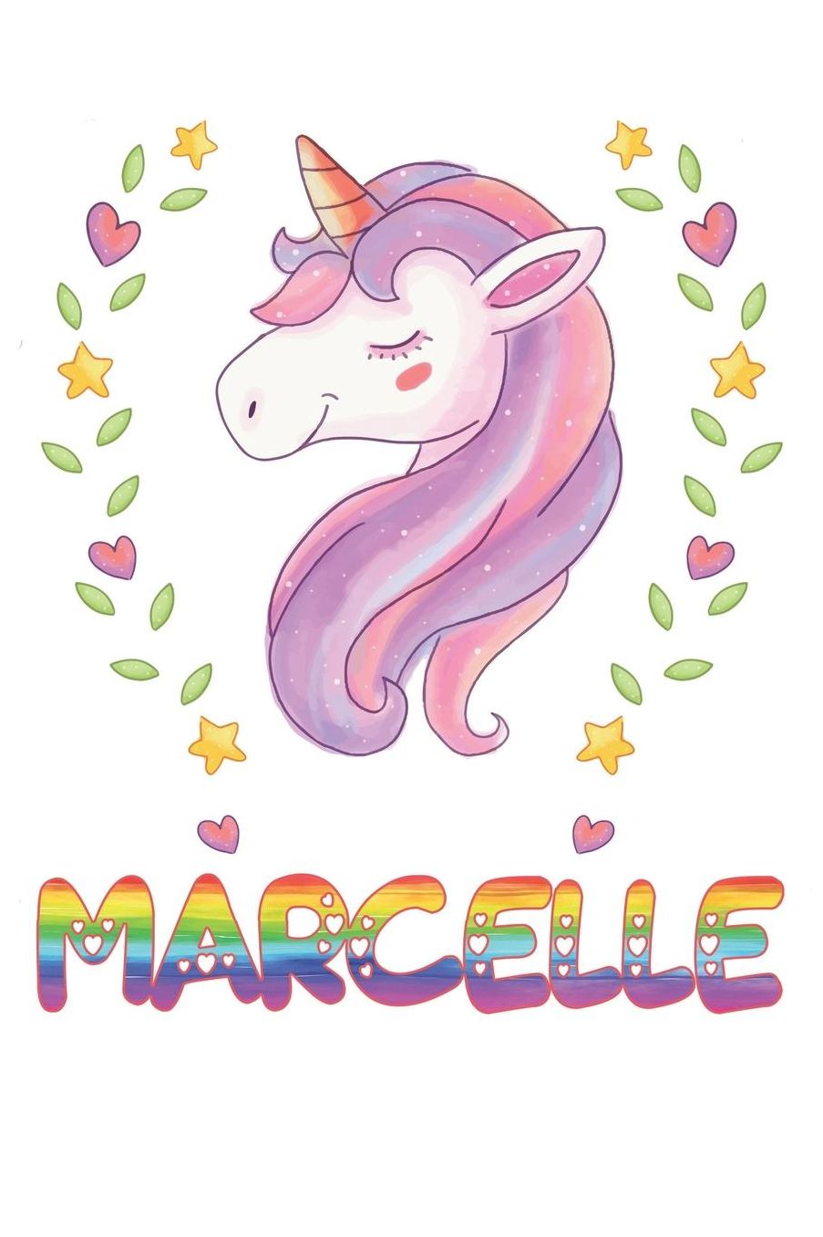 Marcelle: Marcelle Notebook Journal 6x9 Personalized Gift For Marcelle Unicorn Rainbow Colors Lined Paper