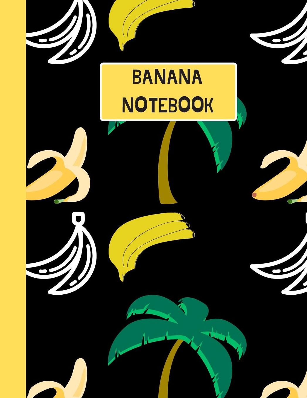 Banana Notebook: Banana & Tree Pattern: 120 Page Large College Ruled Paperback Notebook - 8.5x11(21.6 x 27.9 cm)