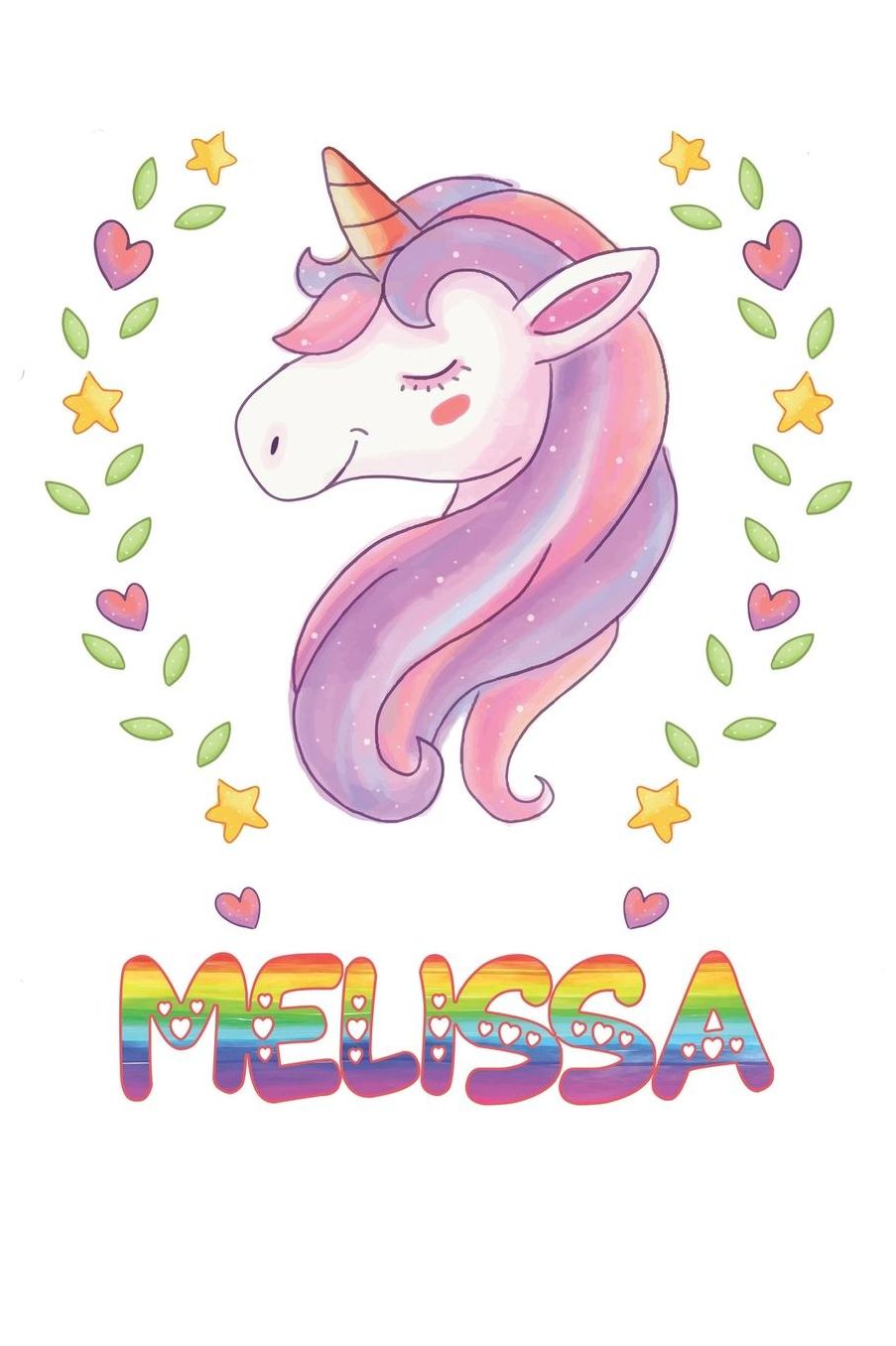 Melissa: Melissa Notebook Journal 6x9 Personalized Gift For Melissa Unicorn Rainbow Colors Lined Paper
