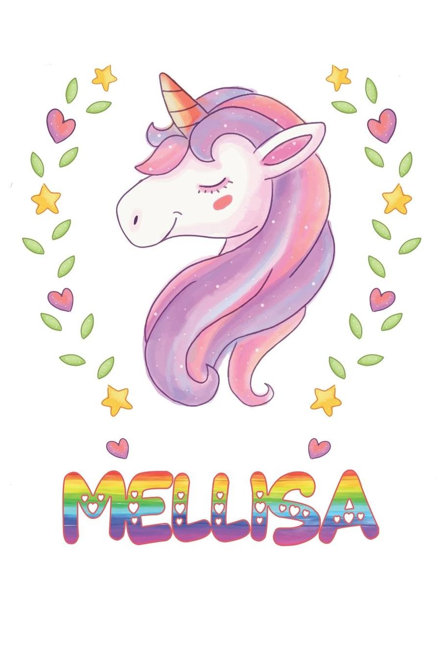 Mellisa: Mellisa Notebook Journal 6x9 Personalized Gift For Mellisa Unicorn Rainbow Colors Lined Paper