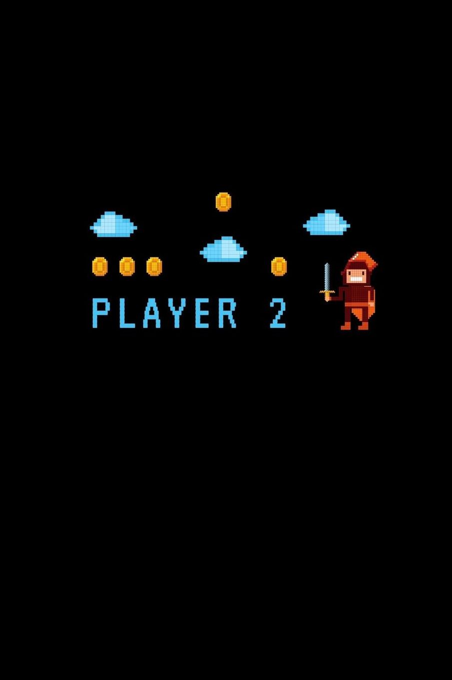 Player 2: Gamer Journal Notebook Gift: Great For Kids Teens Girls Boys Parent Gamers Too Gaming Diary For Action Adventure Multi Player Friend Lists Birthday Backpack or Purse Ready Droppings RPG